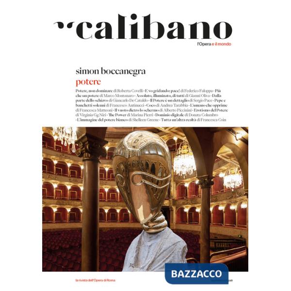 Calibano. L'Opera e il mondo. Vol. 5: Simon Boccanegra. Potere