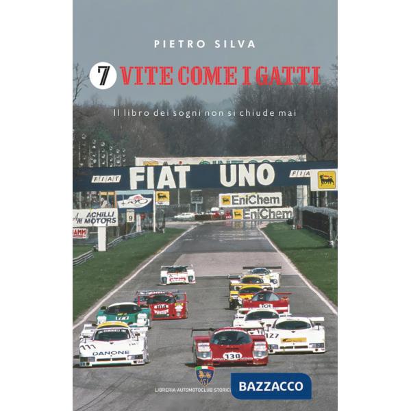 7 vite come i gatti. Il libro dei sogni non si chiude mai