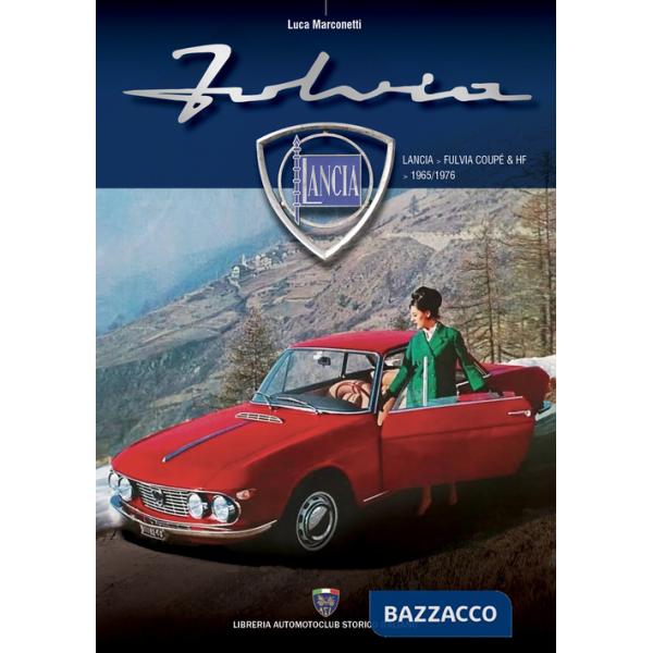 Lancia Fulvia Coupé & HF