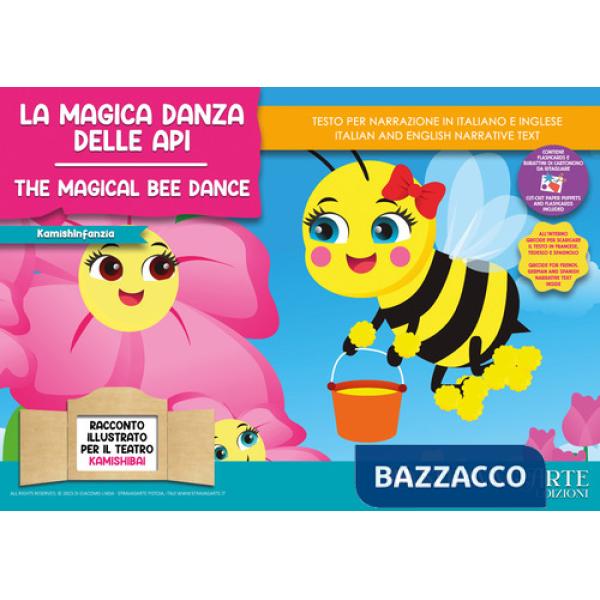 Magica danza delle api. Fiaba kamishibai. Ediz. italiana e inglese. Con QR code per traduzioni (FR/DE/ES) e materiali didattici 