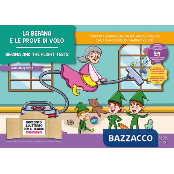 Befana e le prove di volo. Storia kamishibai. Ediz. italiana e inglese. Con QR code per traduzioni (FR/DE/ES) e materiali didatt