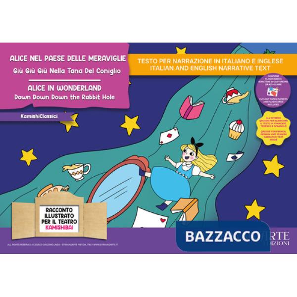 Alice nel Paese delle Meraviglie. Giù giù giù nella tana del coniglio. Storia kamishibai. Ediz. italiana e inglese. Con Burattin