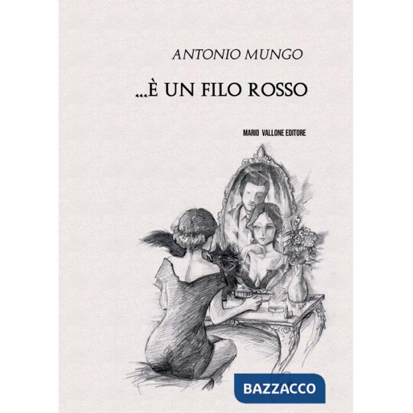 ... È un filo rosso