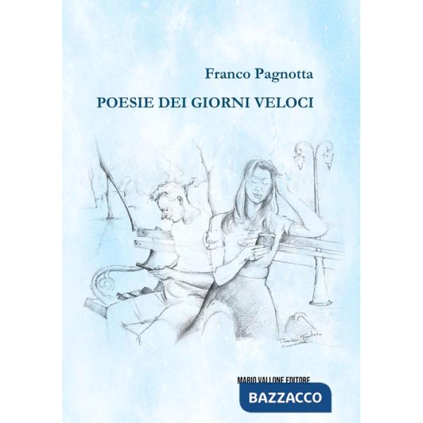 Poesie dei giorni veloci