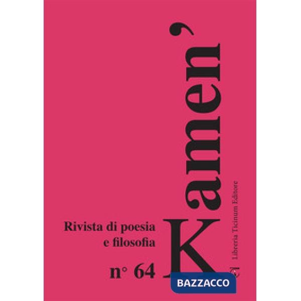 Kamen'. Rivista di poesia e filosofia. Ediz. italiana, russa e inglese