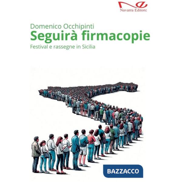 Seguirà firmacopie. Festival e rassegne in Sicilia