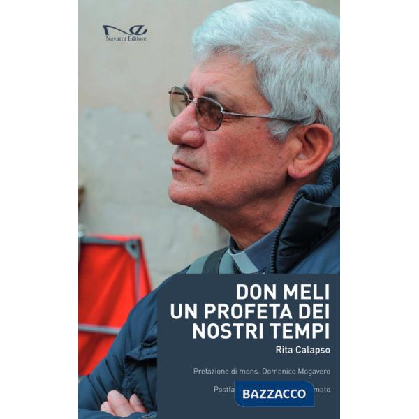 Don Meli. Un profeta dei nostri tempi