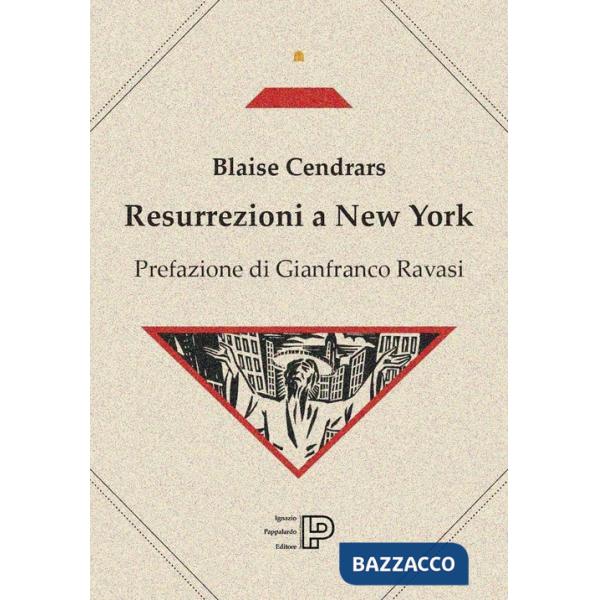 Resurrezioni a New York. Testo francese a fronte