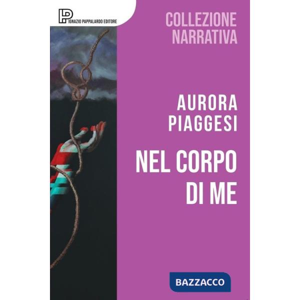 Nel corpo di me