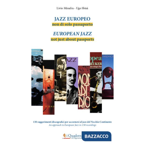 Jazz europeo. Non di solo passaporto