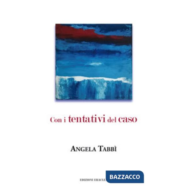 Con i tentativi del caso