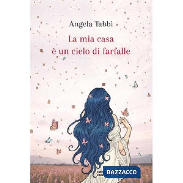 La mia casa è un cielo di farfalle