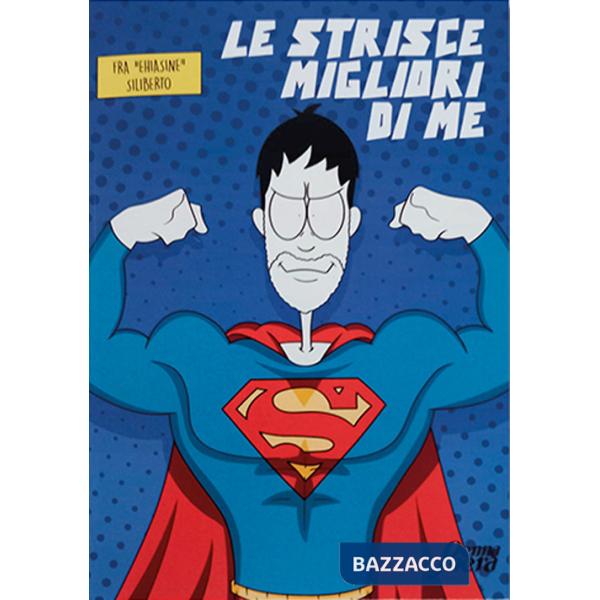 Strisce migliori di me (Le)