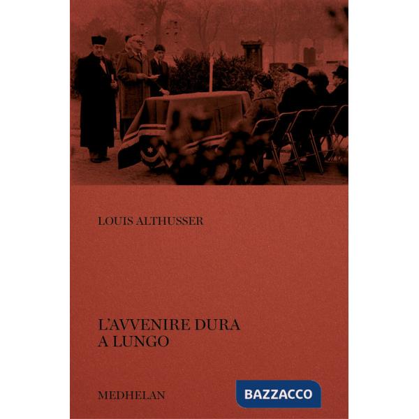 Avvenire dura a lungo (L')