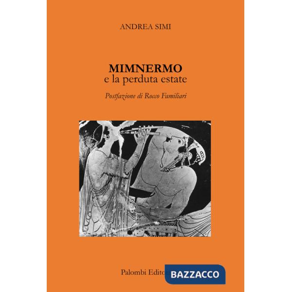 Mimnermo e la perduta estate