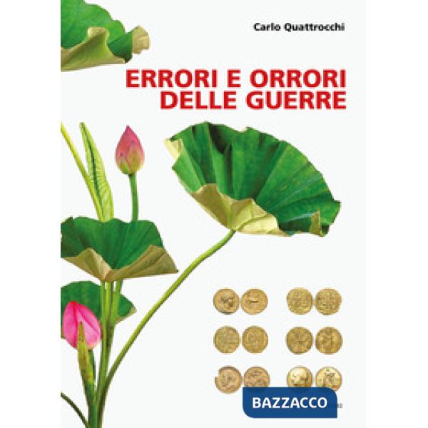 Errori e orrori delle guerre