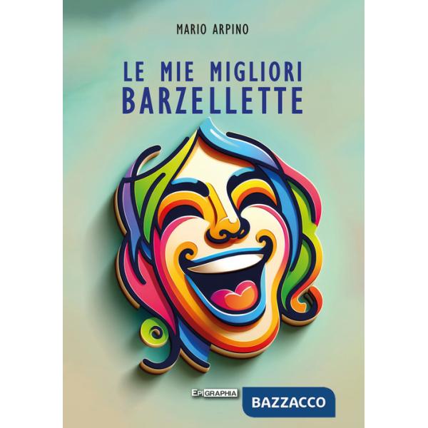 Mie migliori barzellette (Le)