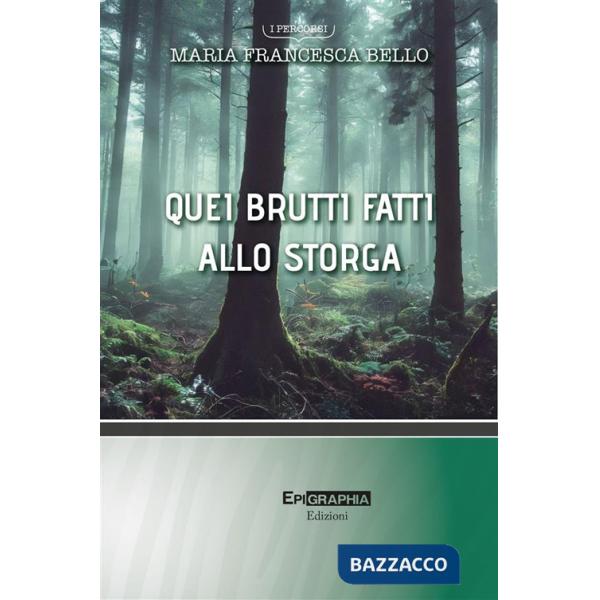 Quei brutti fatti allo storga