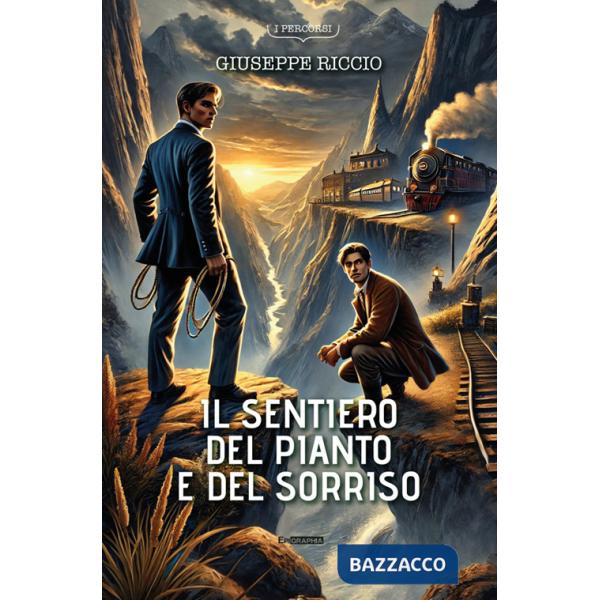 Sentiero del pianto e del sorriso (Il)