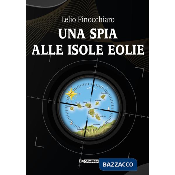 Spia alle isole Eolie (Una)