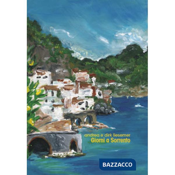 Giorni a Sorrento