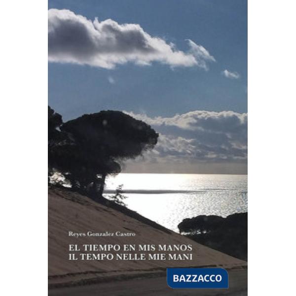 El tiempo en mis manos-Il tempo nelle mie mani