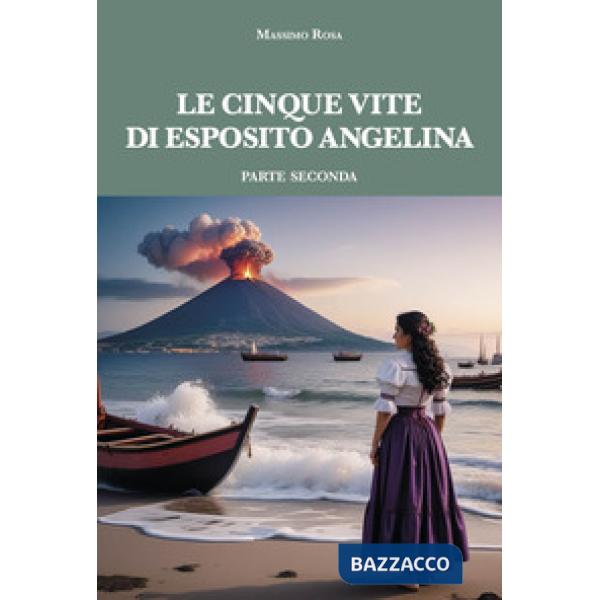 Le cinque vite di Esposito Angelina