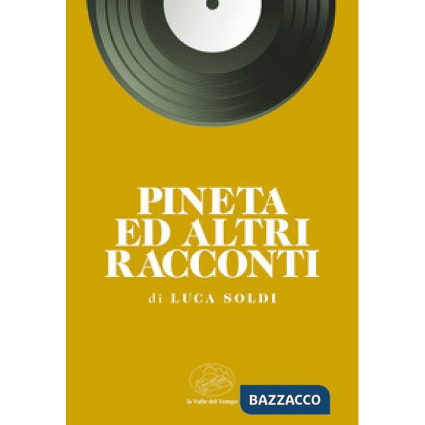 Pineta ed altri racconti