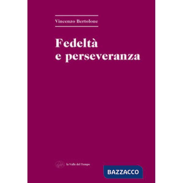 Fedeltà e perseveranza
