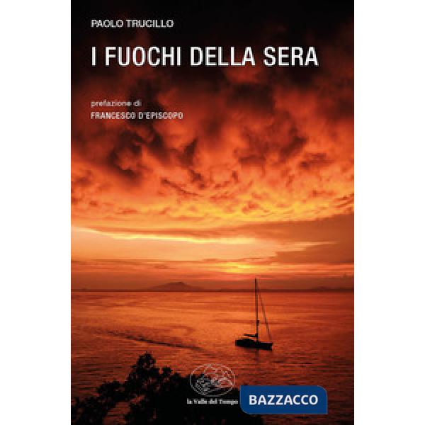 I fuochi della sera
