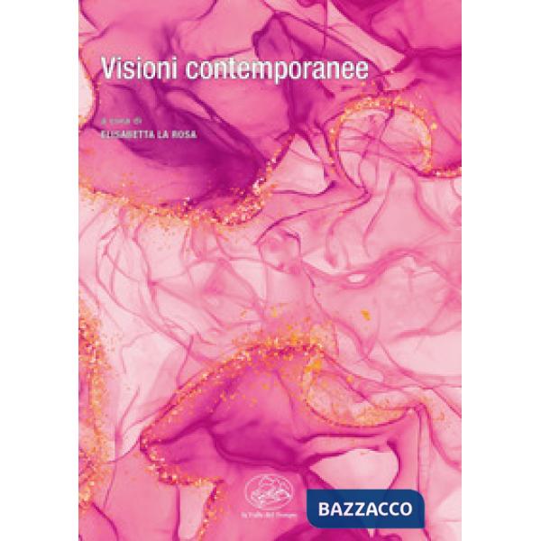Visioni contemporanee