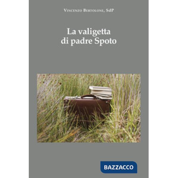 La valigetta di padre Spoto
