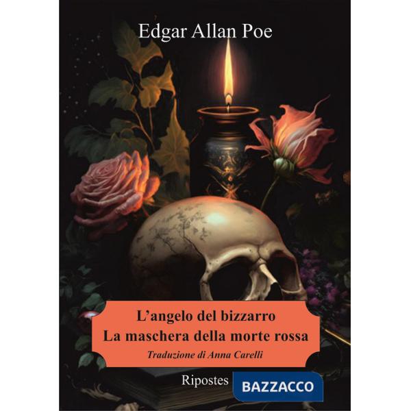 Angelo del bizzarro-La maschera della Morte Rossa (L')