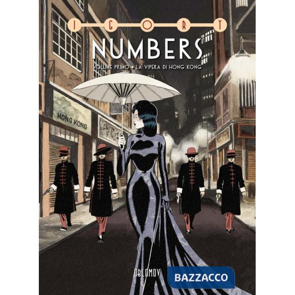 Numbers. Vol. 1: La vipera di Hong Kong