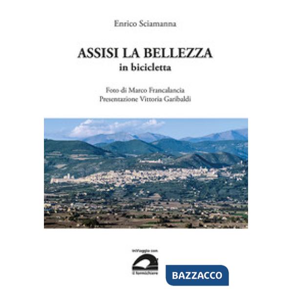 Assisi la bellezza in bicicletta