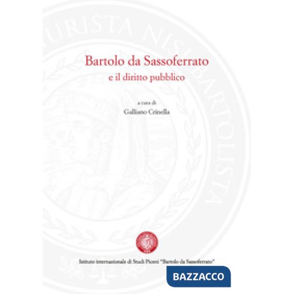 Bartolo da Sassoferrato e il diritto pubblico