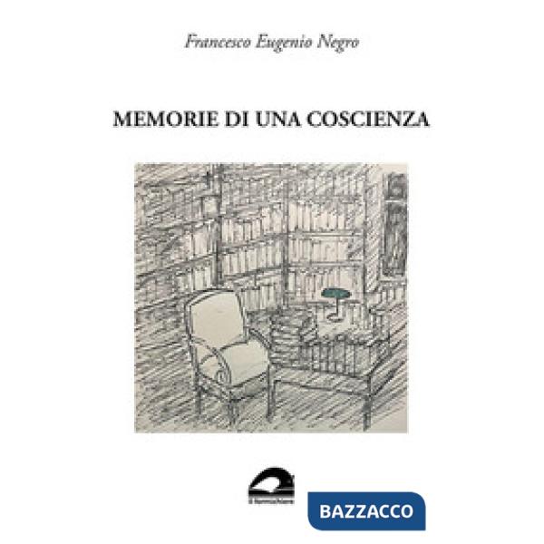 Memorie di una coscienza