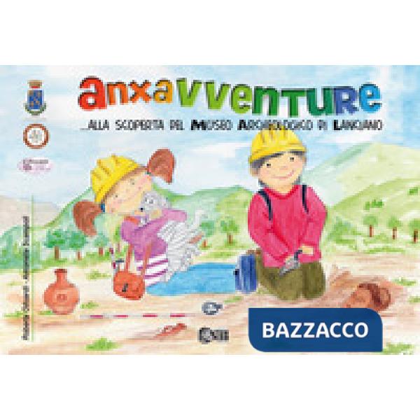 Anxavventure... alla scoperta del museo archeologico di Lanciano