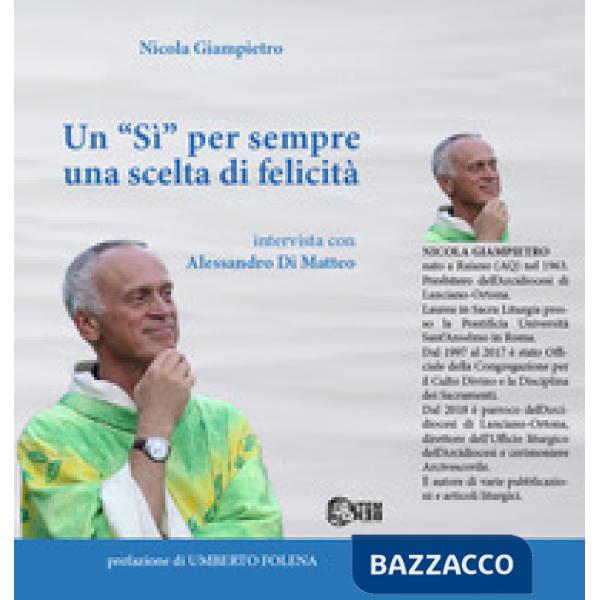 Un «si» per sempre una scelta di felicità