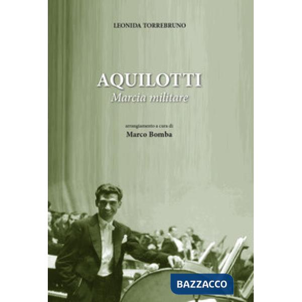 Aquilotti. Marcia militare