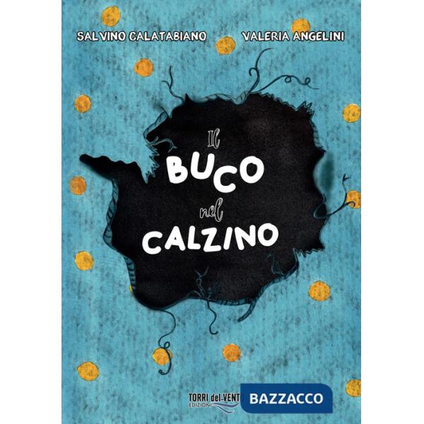 Buco nel calzino (Il)