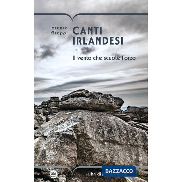 Canti irlandesi. Il vento che scuote l'orzo