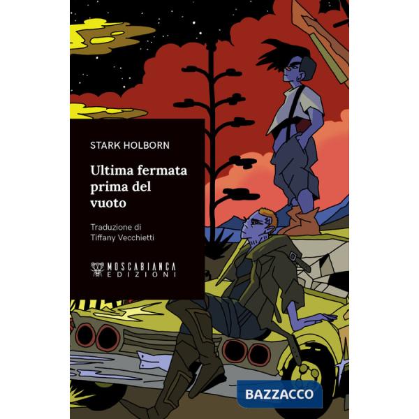 Ultima fermata prima del vuoto