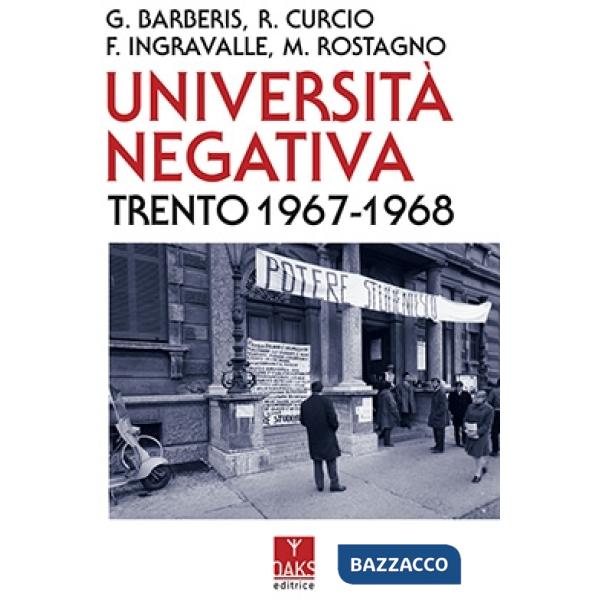 Università negativa: Trento 1967-68