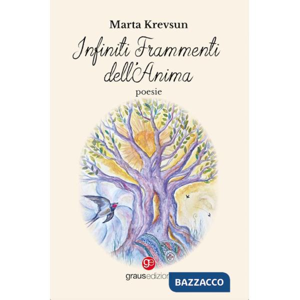 Infiniti frammenti dell'anima