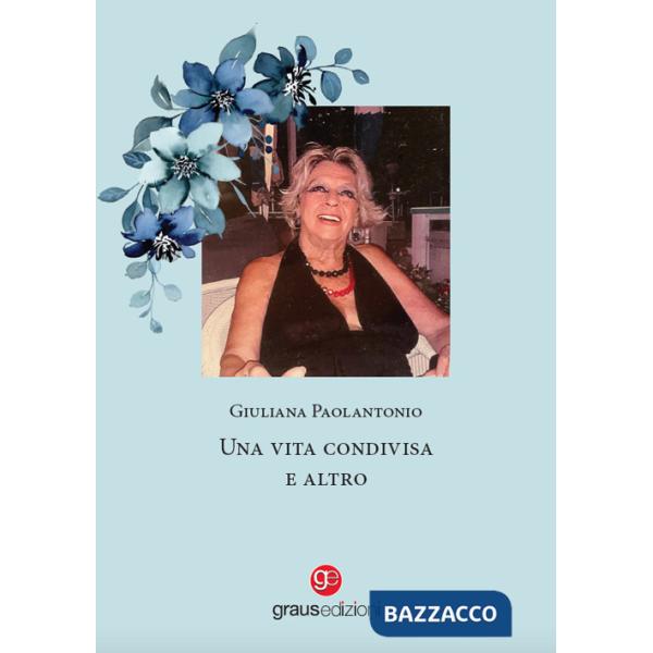 Vita condivisa e altro (Una)