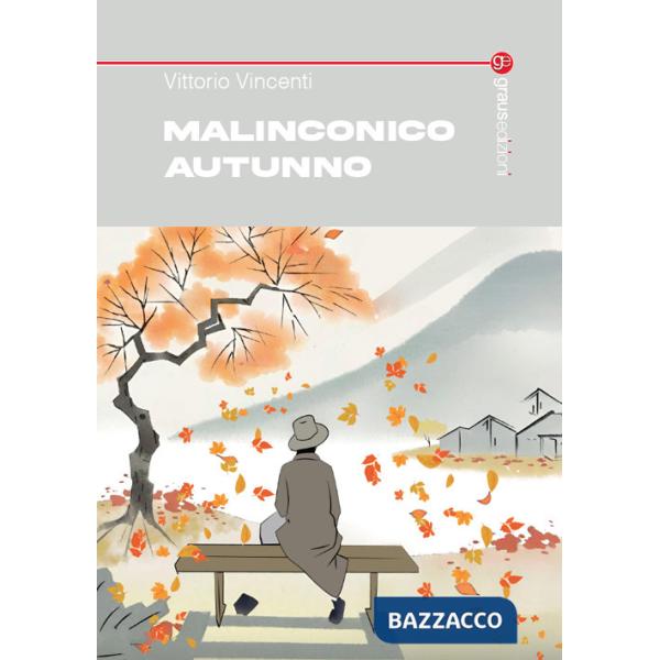 Malinconico autunno