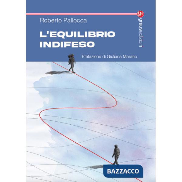 L'equilibrio indifeso