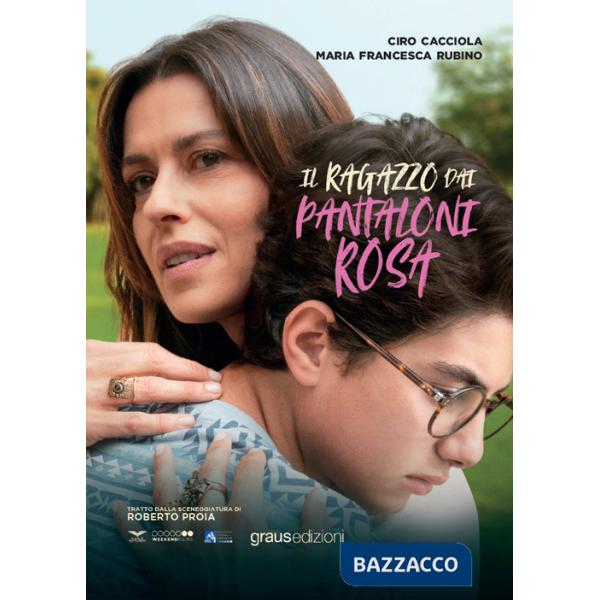 Ragazzo dai pantaloni rosa (Il)