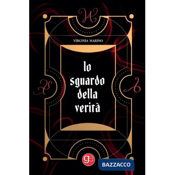 Sguardo della verità (Lo)